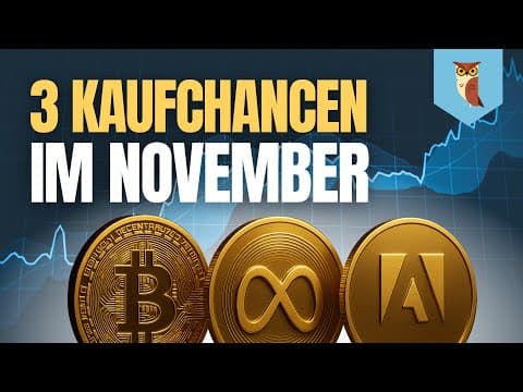 Diese 3 Aktien kaufe ich JETZT | November 2025 Update