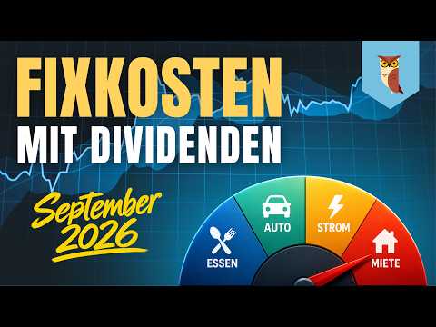 Mein stärkster Dividendenmonat bisher! | Fixkosten mit Dividenden September 2026